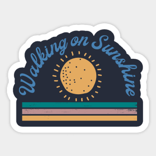 Walking on Sunshine Sticker